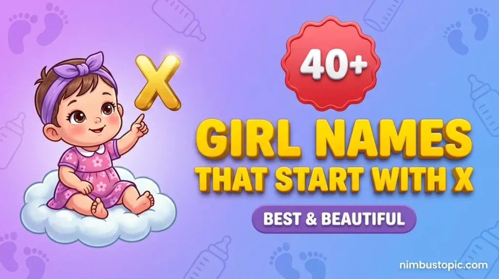 Girl Names That Start With X