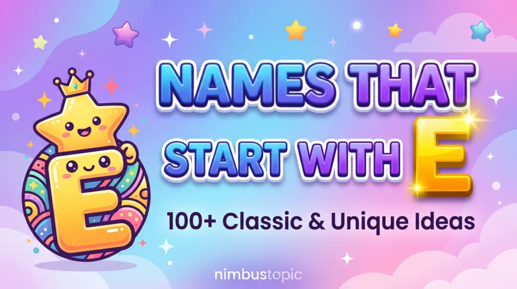 Names That Start With E